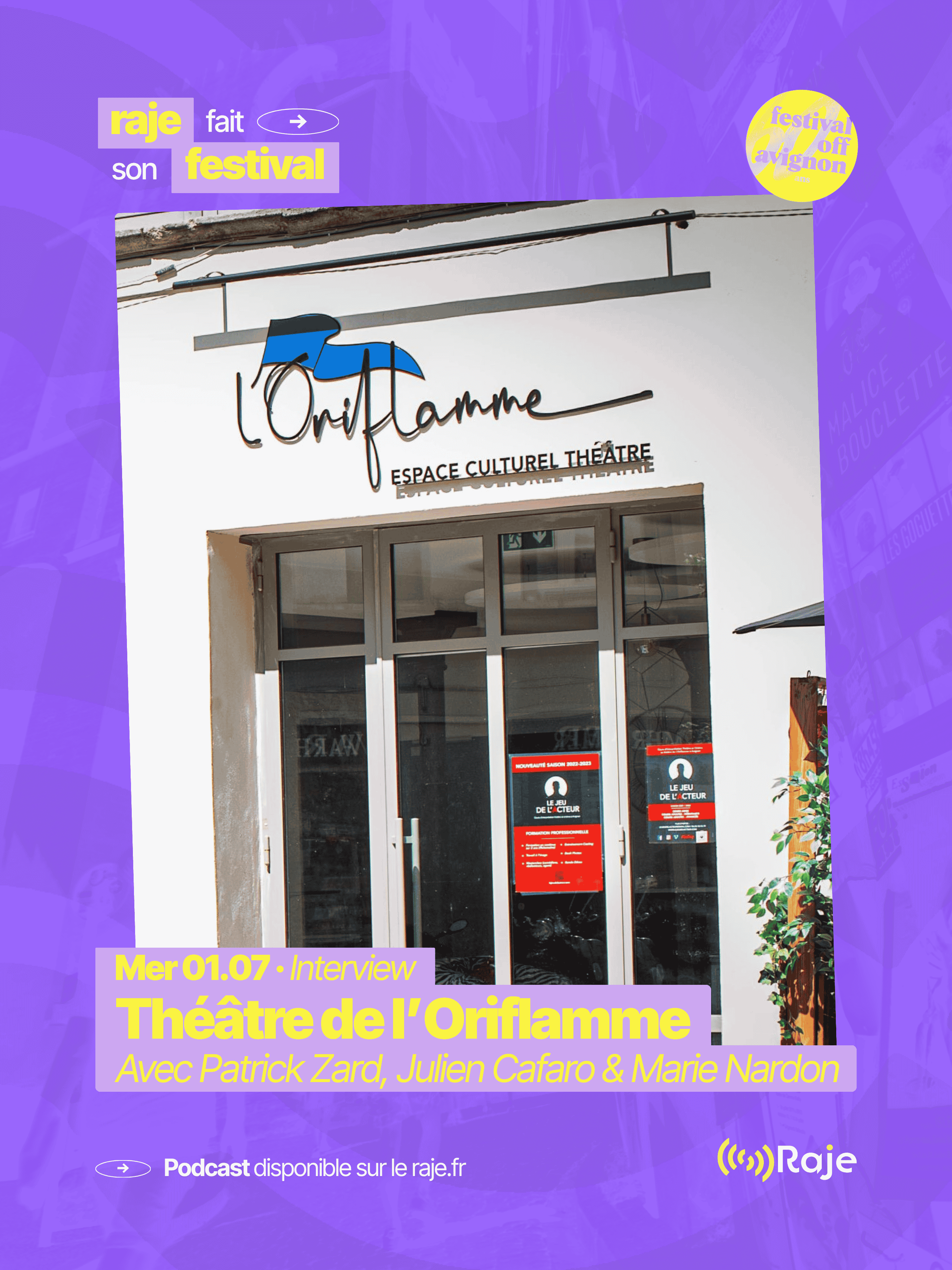 RAJE fait son festival - La programmation du Théâtre de l'Oriflamme - 01.07.2026